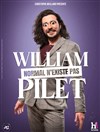 William Pilet dans Normal n'existe pas - We welcome 