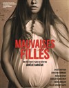 Mauvaises filles - Théâtre Actuel