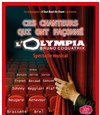 Ces chanteurs qui ont façonné l'Olympia - Café-Théâtre Le 57