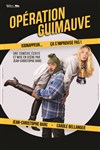 Opération Guimauve - La Comédie du Mas