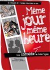 Même jour, même heure - Domaine Pieracci