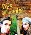 Des accordés - La Boite à Rire