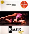 Rosalie - Théâtre El Duende