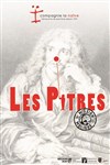 Les pitres : Mission Molière - Théâtre du Chêne Noir - Salle Léo Ferré