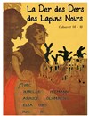 Les Lapins Noirs - Théâtre Trévise