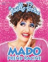 Noelle Perna dans Mado prend Racine - Casino de Paris