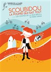 Scoubidou, la poupée qui sait tout - Théâtre de la Clarté