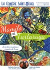 Mamilo et Tartaruga - La Comédie Saint Michel - petite salle 