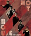Hot-House - Théâtre de Marcy l'Étoile 