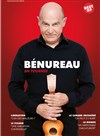 Didier Bénureau dans Best of - Théâtre de la Cité