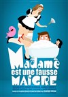 Madame est une fausse maigre - Le Trianon