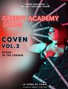 The Greedy Academy Show - La Scène du Canal