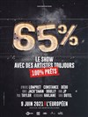 65% Le Show - L'Européen