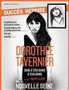 Dorothée Tavernier dans Quand je serai grande, je serai grande - La Nouvelle Seine