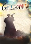 Gelsomina - Comédie Nation