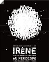 Irène + Gilles Poizat - Le Périscope
