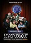 Laugh Steady Crew - Le République - Grande Salle