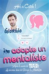 Giorgio dans Adopte un mentaliste - Théâtre de Dix Heures