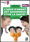 L'abus d'amant est dangereux pour la santé - Laurette Théâtre Avignon - Grande salle