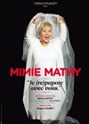 Mimie Mathy dans Je re-papote avec vous - Théâtre de Longjumeau