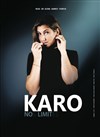 Karo dans No limit - Café théâtre de la Fontaine d'Argent