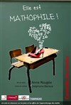 Anne Rougée dans Elle Est Mathophile ! - Théâtre Le Bout