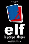 Elf, la pompe Afrique - Théâtre Le Grand Parquet 