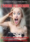 L'ivresse du désordre - Théâtre du Marais