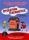 Opération cacahuète - La Comédie du Mas