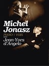Michel Jonasz et Jean-Yves D'Angelo - Le Trianon