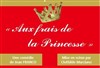 Aux frais de la princesse - Théâtre Saint-Léon