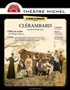 Clérambard - Théâtre Michel