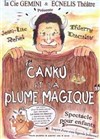 Canku et la plume magique - La Comédie du Mas
