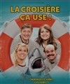 La croisière ça use - Théâtre Monsabré