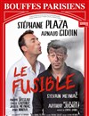 Le Fusible - Théâtre des Bouffes Parisiens
