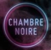 Chambre noire - Studio Théâtre de Stains