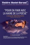 Pour en finir avec la haine de la poésie - Espace Sorano