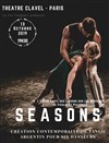 Seasons - Théâtre Clavel