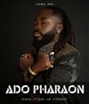 Ado Pharaon - La Nouvelle comédie