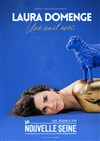 Une nuit avec Laura Domenge - La Nouvelle Seine