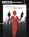 Le Projet Narcisse - Guichet Montparnasse