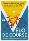 Le vélo de course - Le Poustou - Boutique Théâtre Florence
