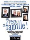 Ca reste en famille ! - Le Palace