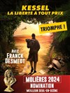 Kessel, la liberté à tout prix - Théâtre Gaîté Rive Gauche