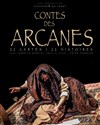 Contes des arcanes - La Petite Croisée des Chemins