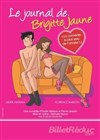 Le journal de Brigitte Jaune - Comédie de Grenoble