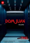 Dom Juan - Théâtre Montmartre Galabru