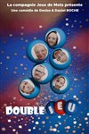 Double jeu - Théâtre Instant T