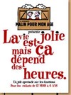 La vie est jolie mais ça dépend des jours - Acte 2 Théâtre