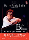 Marie Paule Belle dans Belle & Barbara - Récital - Théâtre de Passy